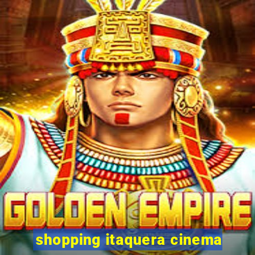 shopping itaquera cinema