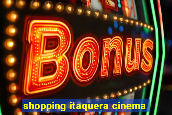 shopping itaquera cinema