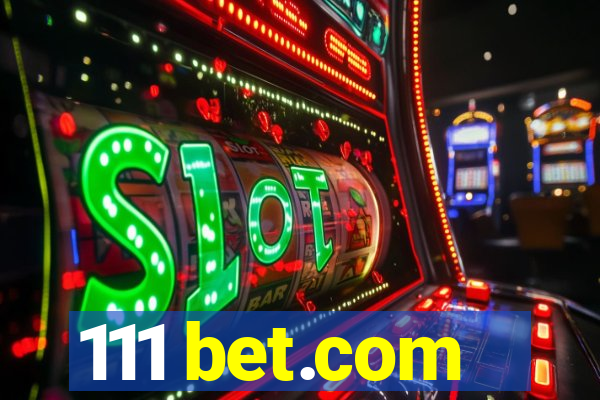 111 bet.com