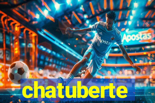 chatuberte