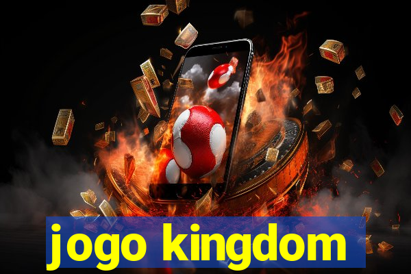 jogo kingdom