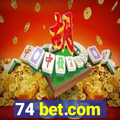 74 bet.com