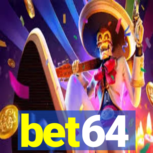 bet64