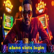 alano slots login