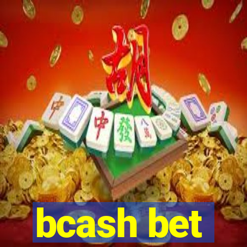 bcash bet