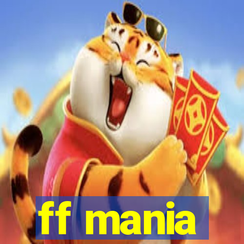 ff mania