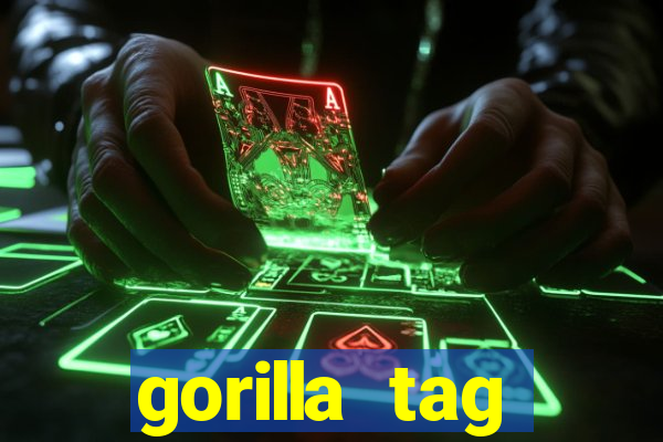 gorilla tag download mobile