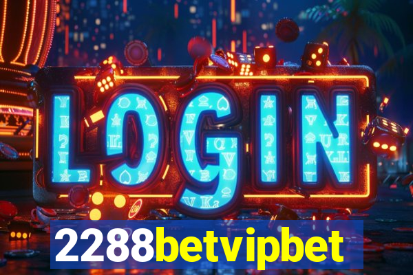 2288betvipbet