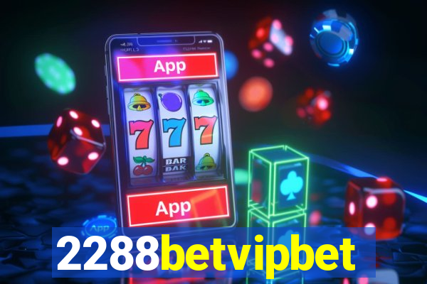 2288betvipbet