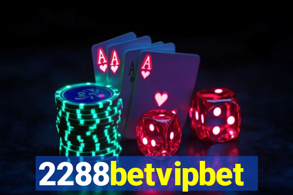 2288betvipbet