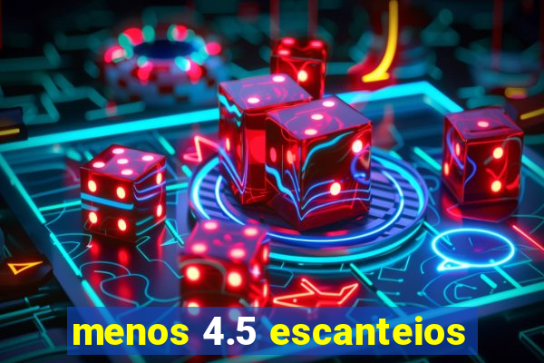 menos 4.5 escanteios