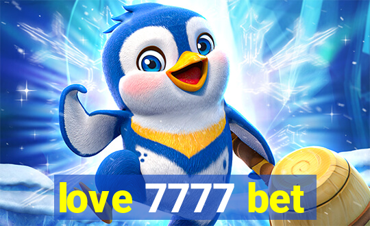 love 7777 bet