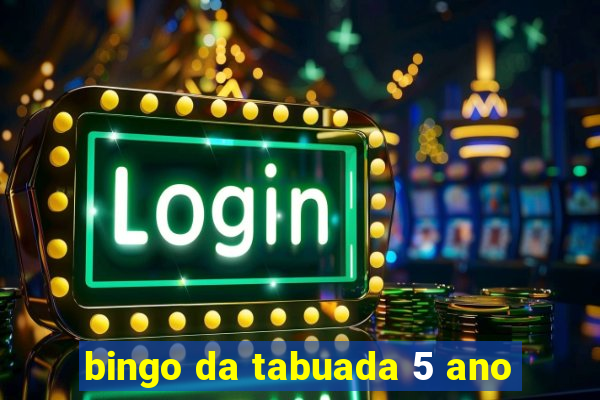 bingo da tabuada 5 ano