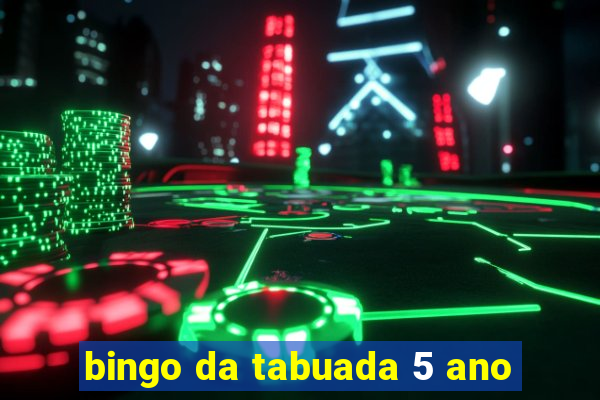 bingo da tabuada 5 ano