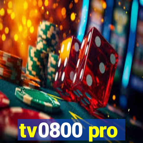 tv0800 pro