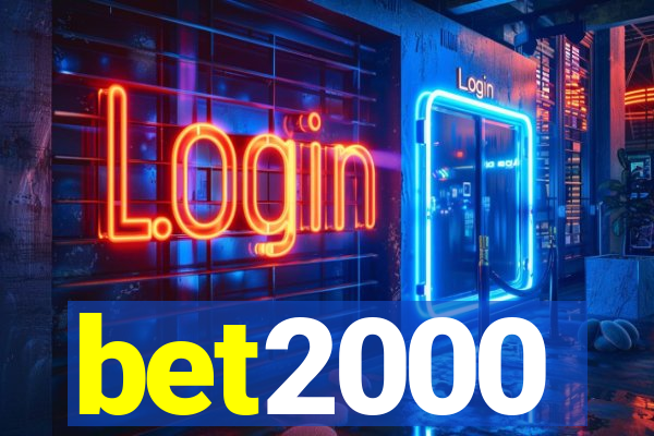 bet2000