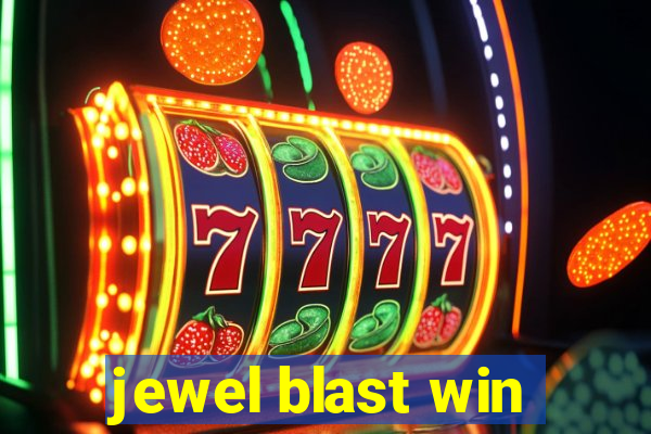 jewel blast win