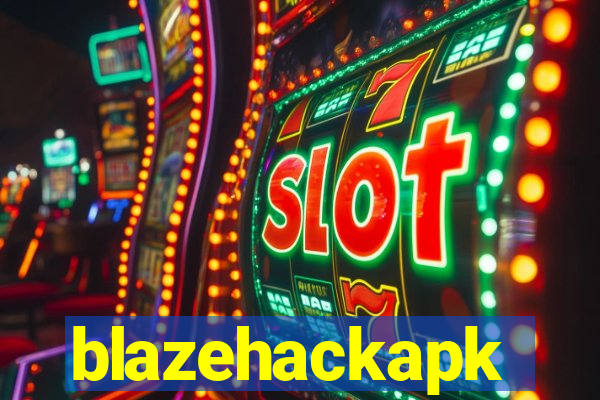 blazehackapk