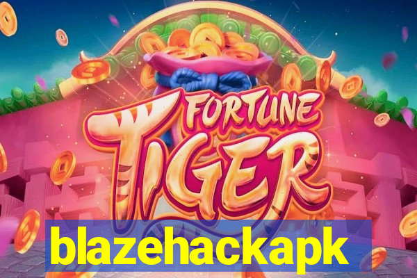 blazehackapk