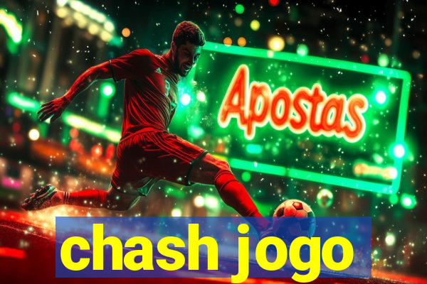 chash jogo