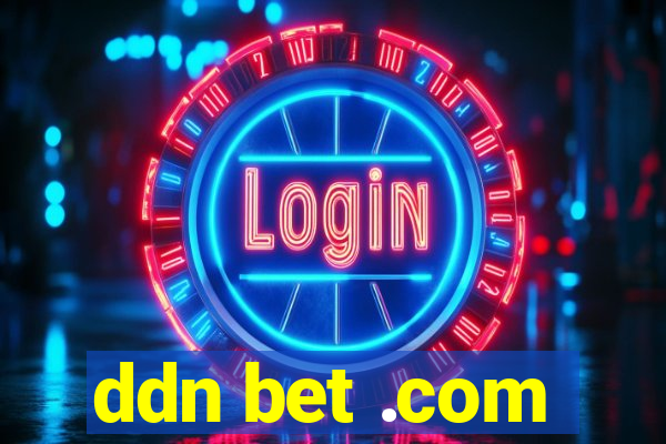 ddn bet .com