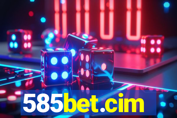 585bet.cim