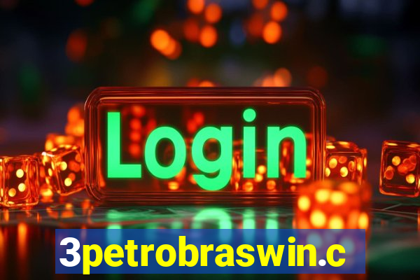 3petrobraswin.com