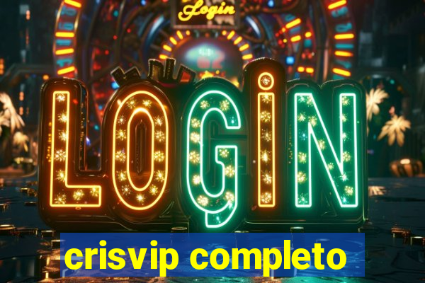 crisvip completo