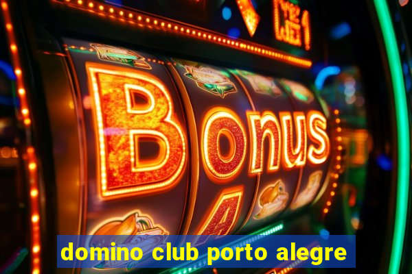 domino club porto alegre