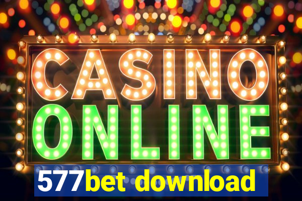 577bet download