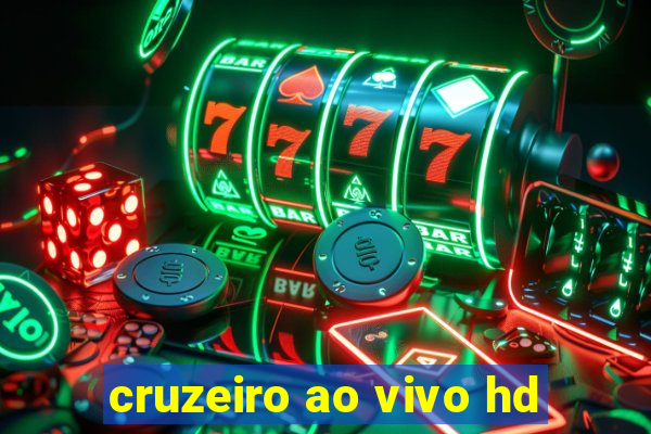 cruzeiro ao vivo hd