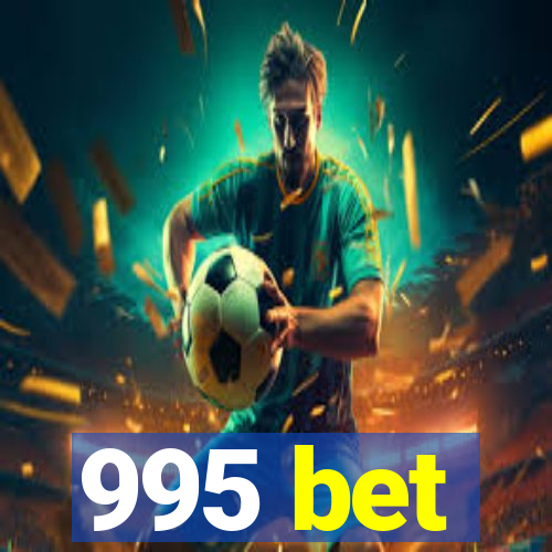 995 bet