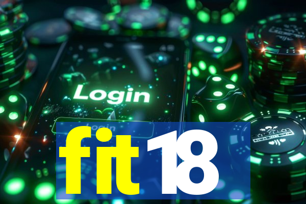 fit18