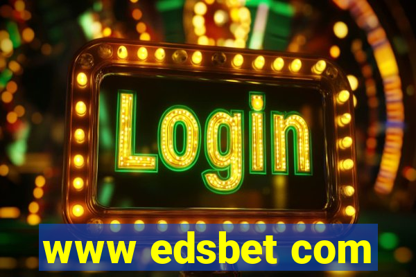 www edsbet com