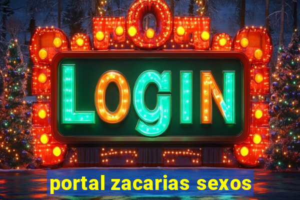 portal zacarias sexos