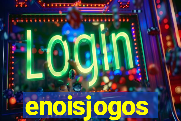 enoisjogos