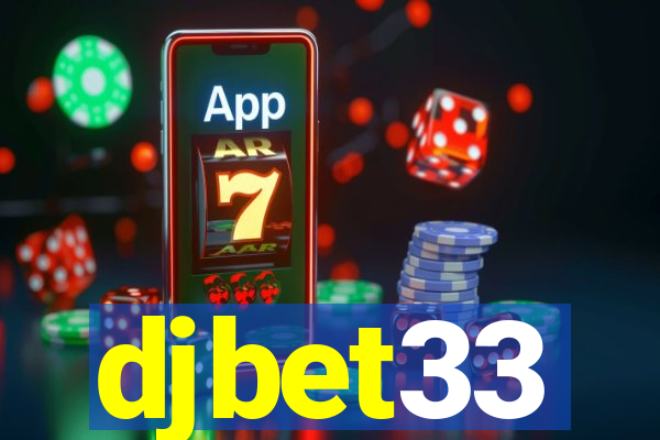 djbet33