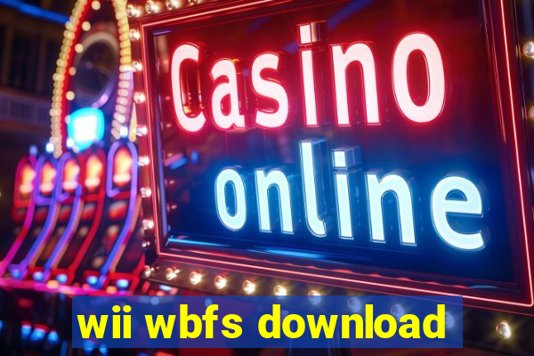 wii wbfs download