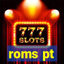 roms pt