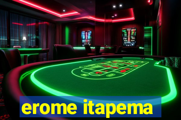 erome itapema