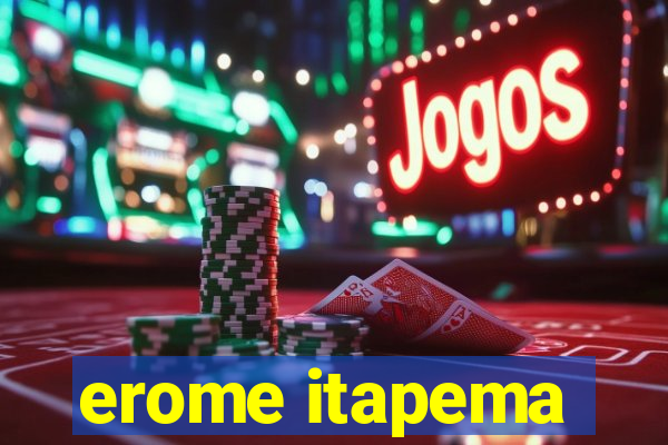 erome itapema