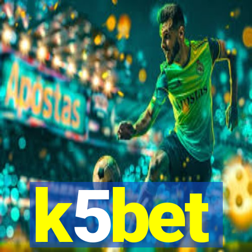 k5bet