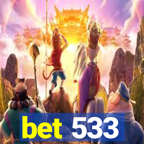 bet 533