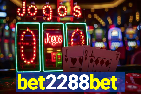 bet2288bet