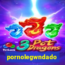 pornolegwndado