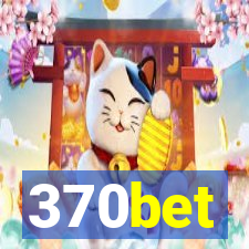 370bet