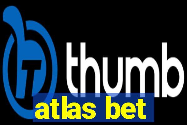 atlas bet