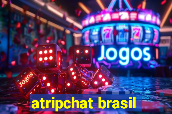 atripchat brasil