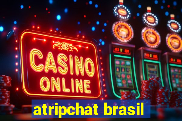 atripchat brasil