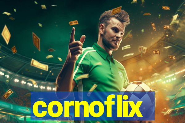 cornoflix